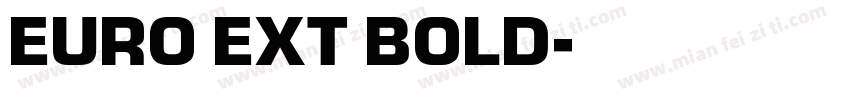 EURO EXT BOLD字体转换